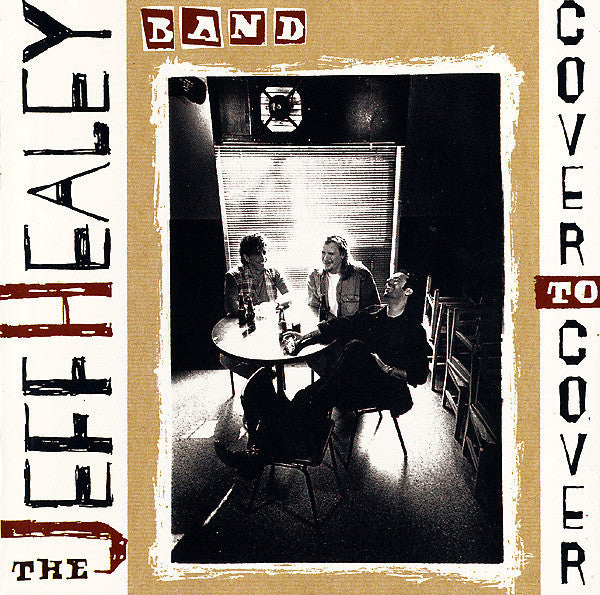 The Jeff Healey Band : Cover To Cover (CD, Album)