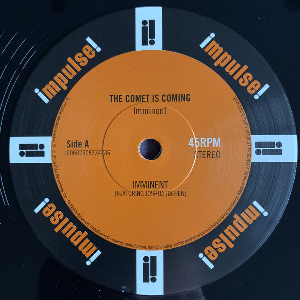 The Comet Is Coming : Imminent (12", RSD)