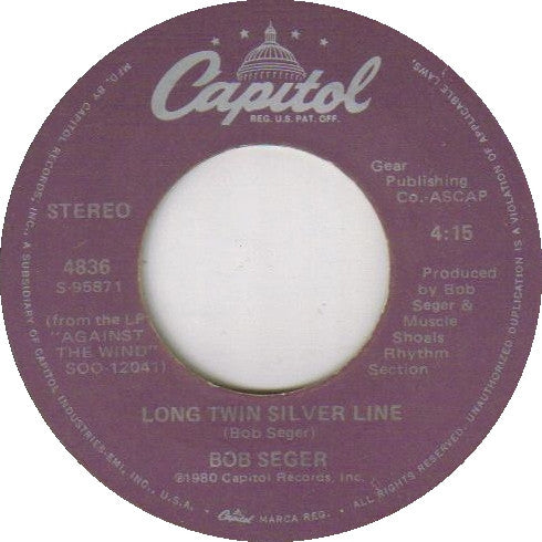 Bob Seger And The Silver Bullet Band : Fire Lake (7", Single, Win)