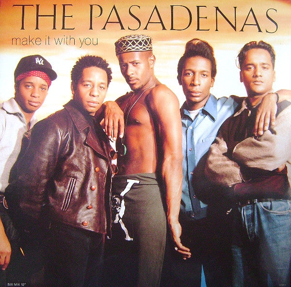 The Pasadenas : Make It With You (7", Single, Lar)