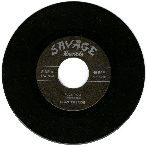 Coastersride : Fuck You (7", Single)