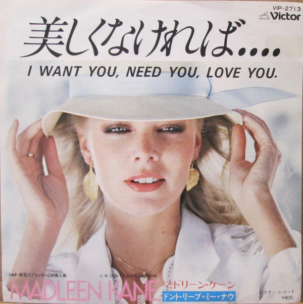 Madleen Kane : I Want You, Need You, Love You (7", Single)