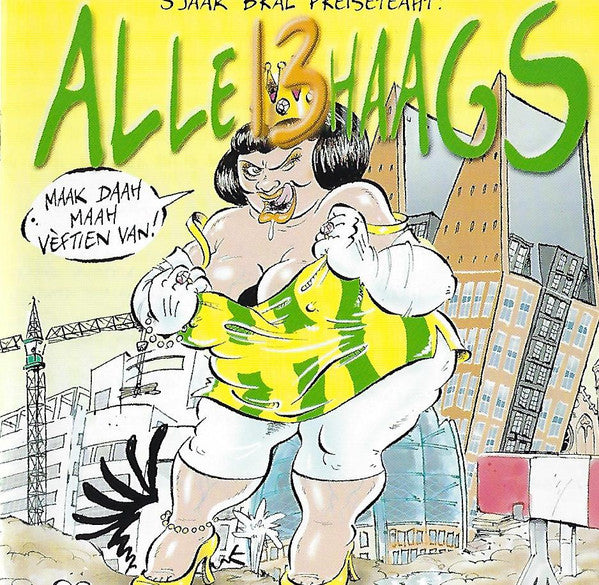 Various : Alle 13 Haags (CD, Comp)