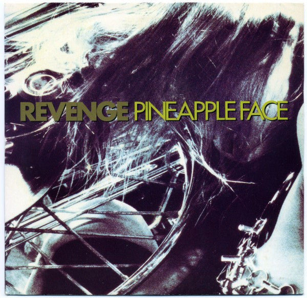 Revenge : Pineapple Face (7", Single)