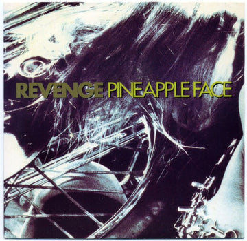 Revenge : Pineapple Face (7", Single)