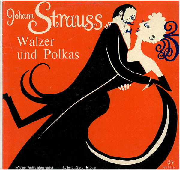 Johann Strauss Jr. / Wiener Festspielorchester, Gerd Heidger : Walzer Und Polkas (LP, Album, Mono, AH )