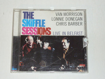 Van Morrison, Lonnie Donegan, Chris Barber : The Skiffle Sessions (Live In Belfast) (CD, Album)