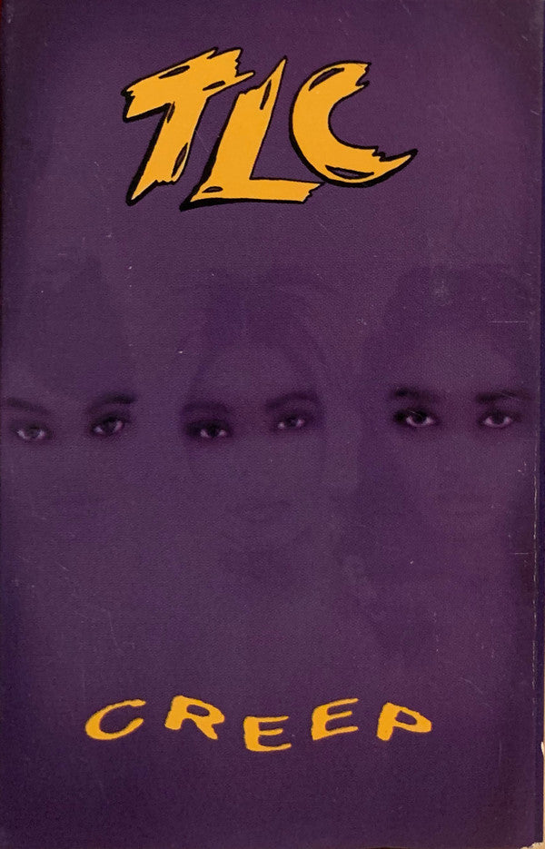 TLC : Creep (Cass, Single)