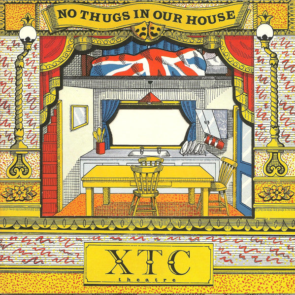 XTC : No Thugs In Our House (7", Single)