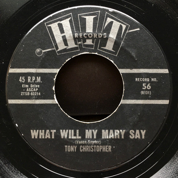 Tony Christopher / The Dacrons : What Will My Mary Say / South Street (7", Mono)