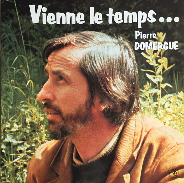 Pierre Domergue : Vienne Le Temps... (LP)