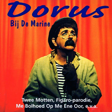 Dorus : Bij De Marine (CD, Comp,  UN)