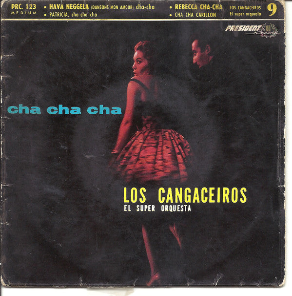 Los Cangaceiros : 9 - Hava Neggela / Rebecca Cha-Cha (7", EP)