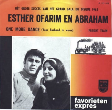 Esther & Abi Ofarim : One More Dance (Your Husband Is Worse) / Freight Train (7", Single)