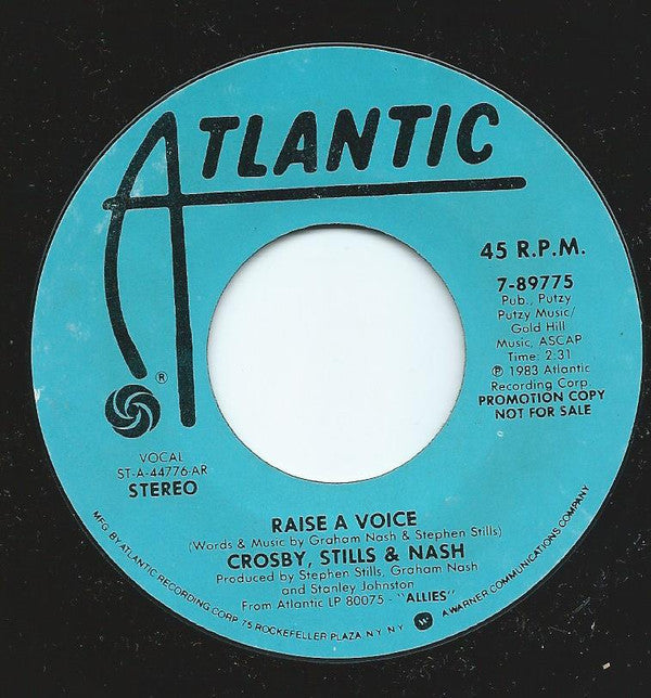 Crosby, Stills & Nash : Raise A Voice (7", Promo, AR)