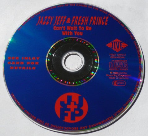 DJ Jazzy Jeff & The Fresh Prince : Can't Wait To Be With You (CD, Maxi)