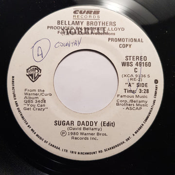 Bellamy Brothers : I Could Be Makin' Love To You / Sugar Daddy (7", Promo)