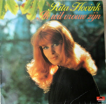 Rita Hovink : Ik Wil Vrouw Zijn (LP, Album)