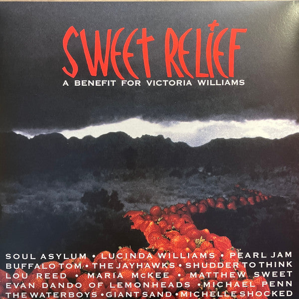 Various : Sweet Relief (A Benefit For Victoria Williams) (LP + LP, S/Sided, Etch + Album, RSD, RE)