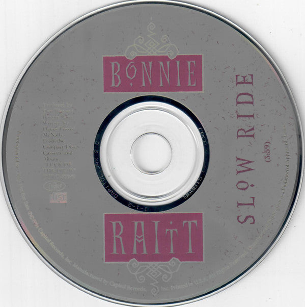 Bonnie Raitt : Slow Ride (CD, Single, Promo)