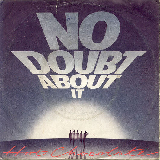 Hot Chocolate : No Doubt About It (7", Single)