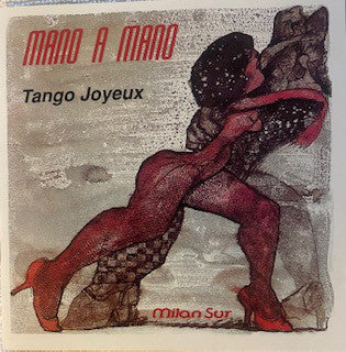 Mano A Mano (3) : Tango Joyeux (CD, Album)