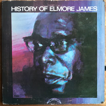 Elmore James : History Of Elmore James (2xLP, Comp)