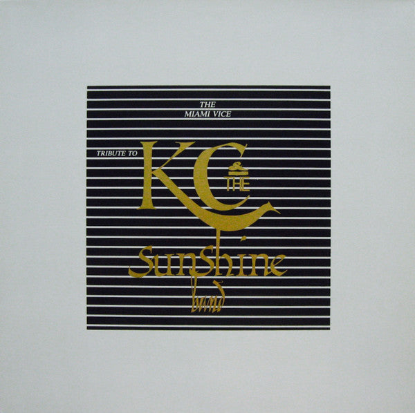 The Miami Vice : Tribute To K.C. & The Sunshine Band (12", Maxi)