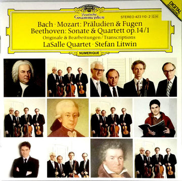 Johann Sebastian Bach, Wolfgang Amadeus Mozart, Ludwig van Beethoven, Lasalle Quartet, Stefan Litwin : Bach - Mozart: Präludien & Fugen / Beethoven : Sonate & Quartett Op.14/1 (Originale & Bearbeitungen / Transcriptions) (CD, Comp)