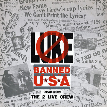 Luke Featuring The 2 Live Crew : Banned In The USA (12", Maxi)