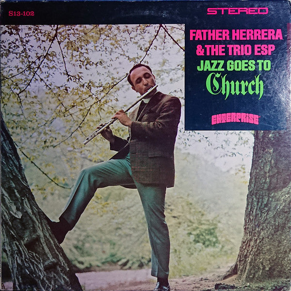 Father Herrera & The Trio ESP : Jazz Goes To Church (LP)