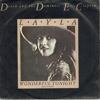 Derek & The Dominos / Eric Clapton : Layla / Wonderful Tonight (Live Version) (7", Single)