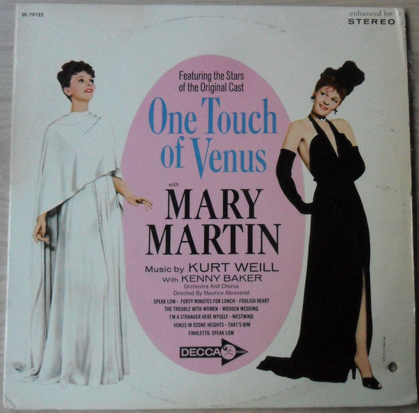 Mary Martin With Kenny Baker (2) : One Touch Of Venus: Featuring The Stars Of The Original Cast (LP, Album)