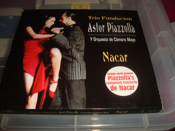 Trio Fundacion / Orquestra De Cámara Mayo : Astor Piazzolla Nacar (CD, Album)