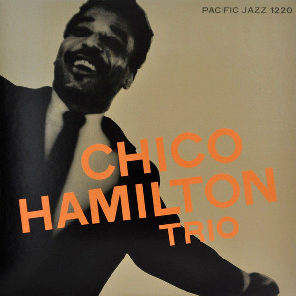 The Chico Hamilton Trio : Chico Hamilton Trio (LP, Album, Mono, RE)