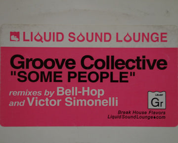 Groove Collective : Some People (12")