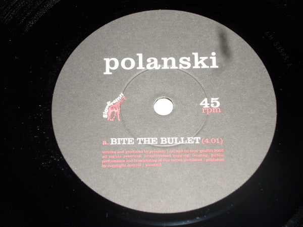 Polanski : Bite The Bullet / My Dear (7", Single, Ltd, Num)