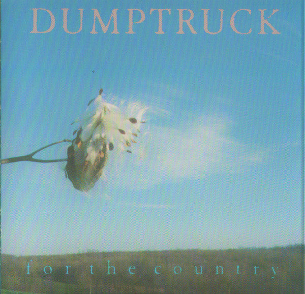 Dumptruck : For The Country (CD, Album)