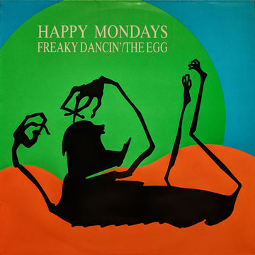 Happy Mondays : Freaky Dancin'/The Egg (12", Single)