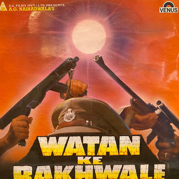 Laxmikant-Pyarelal, Majrooh Sultanpuri : Watan Ke Rakhwale (LP)