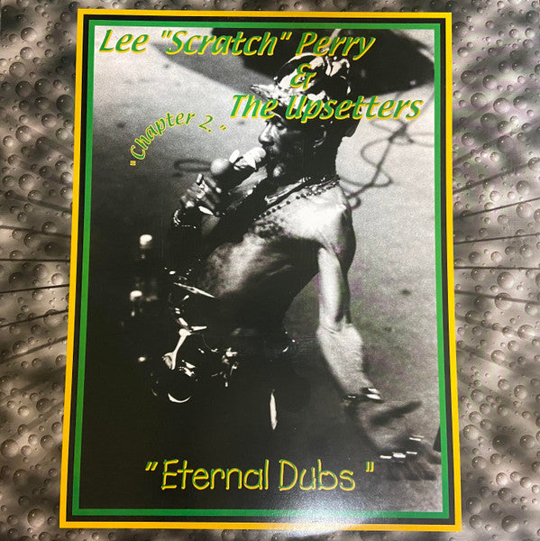 Lee Perry & The Upsetters : Eternal Dubs: Chapter 2 (LP, Album, Comp, RP, Gre)