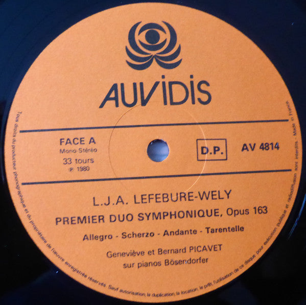 Louis J.A. Lefébure-Wely / Geneviève Picavet et Bernard Picavet : Les Deux Duos Symphoniques Pour Deux Pianos (LP, Album)