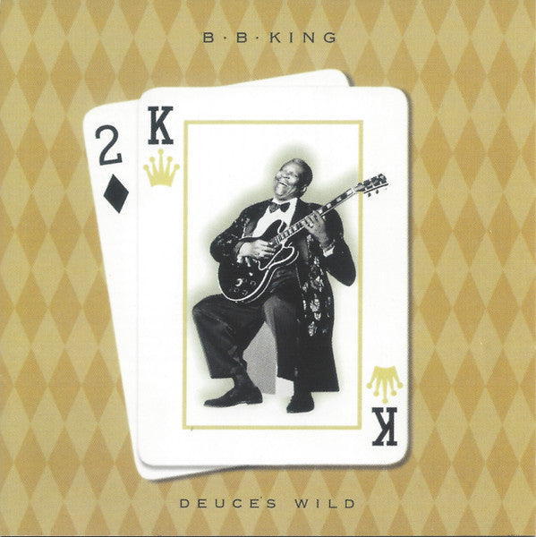 B.B. King : Deuces Wild (CD, Album, RE)