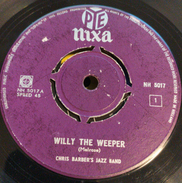 Chris Barber's Jazz Band : Willy The Weeper  (7", Single)