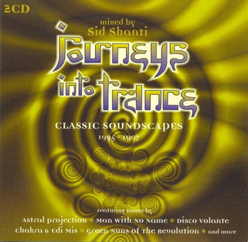 Sid Shanti : Journeys Into Trance - Classic Soundscapes 1995-1997 (2xCD, Comp, Mixed)