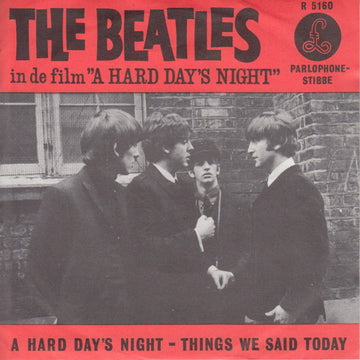 The Beatles : A Hard Day's Night / Things We Said Today (7", Single, Mono, Red)
