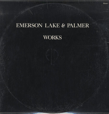 Emerson, Lake & Palmer : Works (Volume 1) (2xLP, Album)