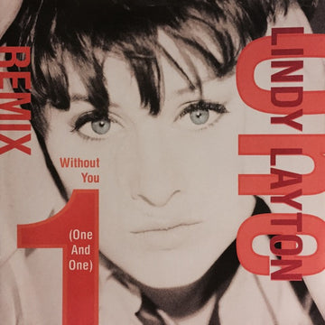 Lindy Layton : Without You (One And One) Remix (12")