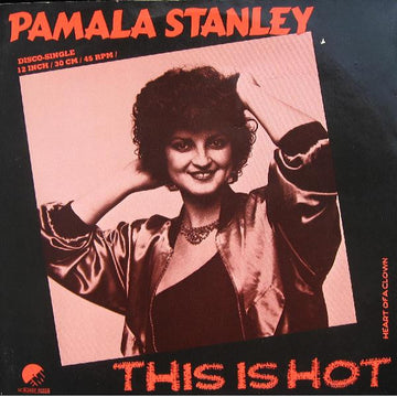 Pamala Stanley : This Is Hot (12", Single)