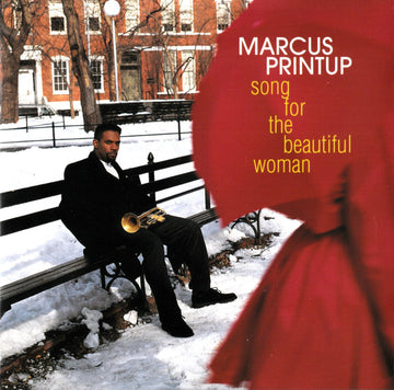 Marcus Printup : Song For The Beautiful Woman (CD, Album)